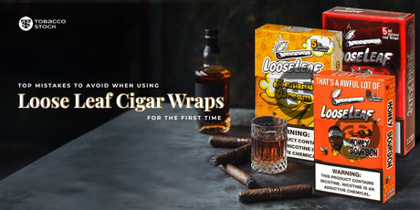Top Mistakes to Avoid When Using Loose Leaf Cigar Wraps for the First Time